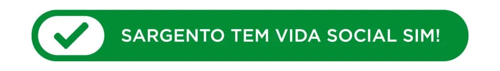 Frase "sargento tem vida sim"