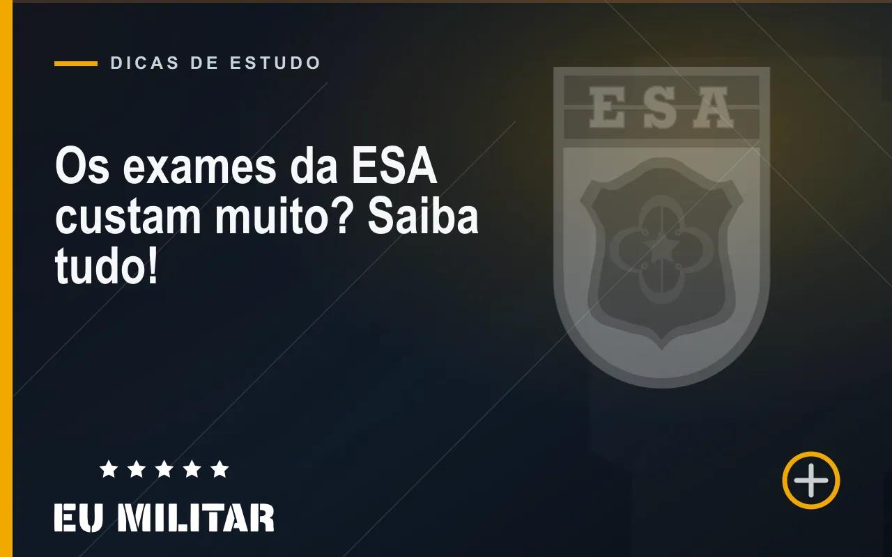 Capa do artigo: Os exames da ESA custam muito? Saiba tudo!