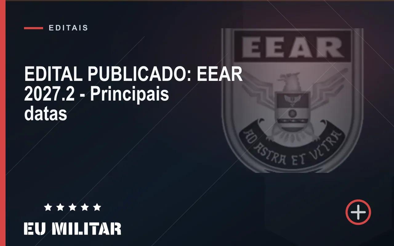 Capa do artigo: EDITAL PUBLICADO: EEAR 2027.2 – Principais datas