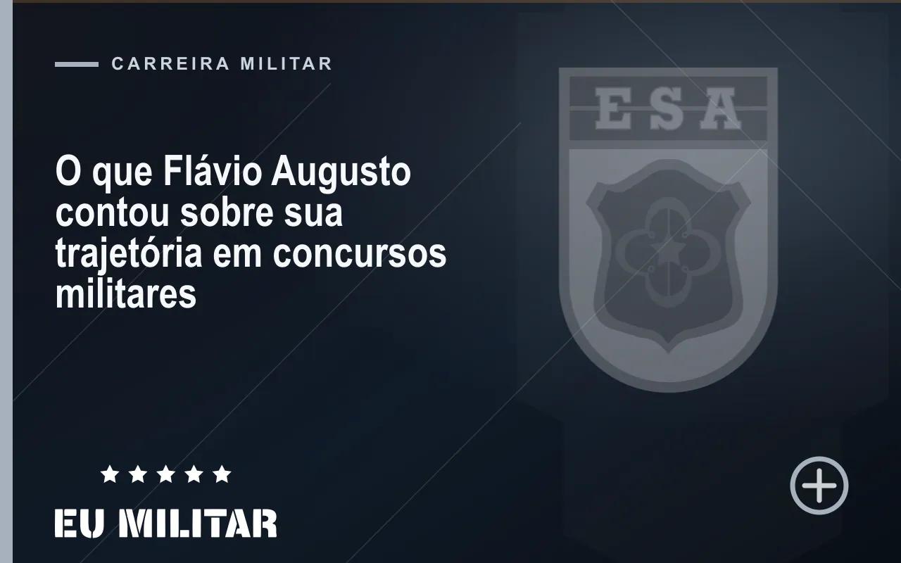 Capa do artigo: O que Flávio Augusto contou sobre sua trajetória em concursos militares