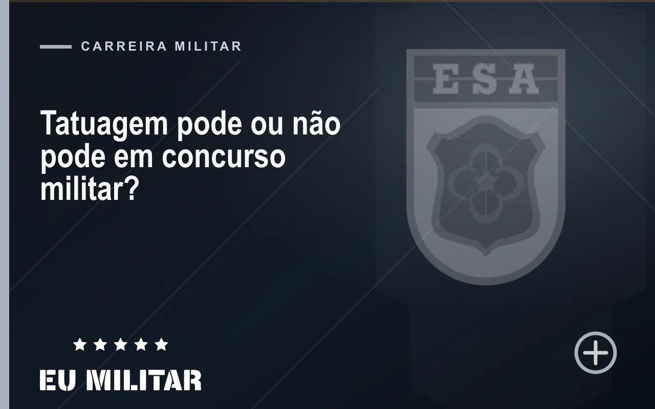 Capa do artigo: Tatuagem pode ou não pode em concurso militar?